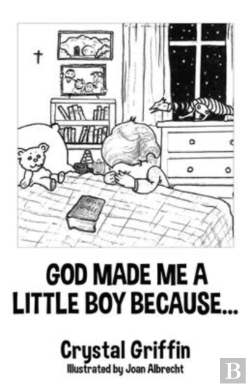 Bertrand.pt - God Made Me A Little Boy Because...