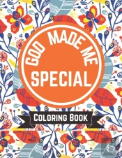 God Made Me Special Coloring Book