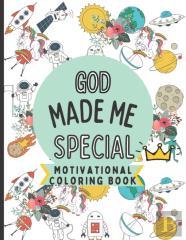 God Made Me Special Motivational Coloring Book
