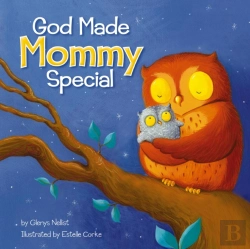 Bertrand.pt - God Made Mommy Special