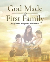 God Made The First Family