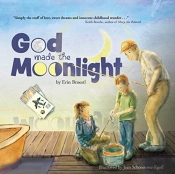 God Made The Moonlight