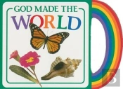 God Made The World