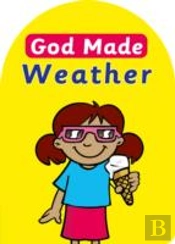 God Made Weather
