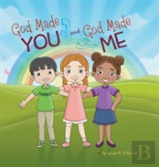 God Made You And God Made Me