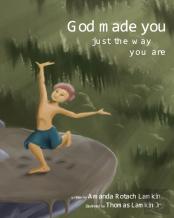 God Made You Just The Way You Are