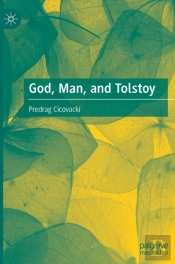 God, Man, And Tolstoy