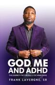 God, Me, And Adhd