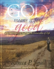 God Means It For Good