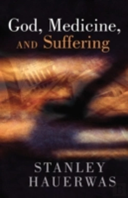 Bertrand.pt - God, Medicine, And Suffering