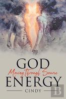 God Moving Through Source Energy