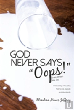 Bertrand.pt - God Never Says, Oops! (Even When We Do)