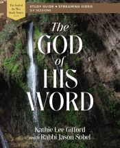God Of His Word Bible Study Guide Plus Streaming Video