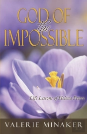 God Of The Impossible: Life Lessons Of H
