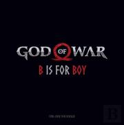 God Of War: B Is For Boy
