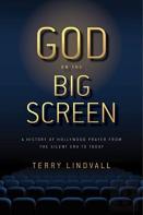 God On The Big Screen