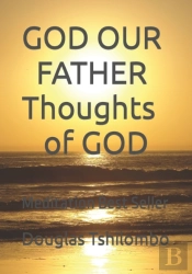 God Our Father  Thoughts Of God