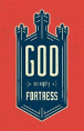 God, Our Mighty Fortress (Pack Of 25)