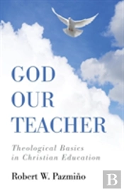 God Our Teacher