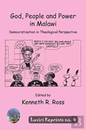 God, People And Power In Malawi