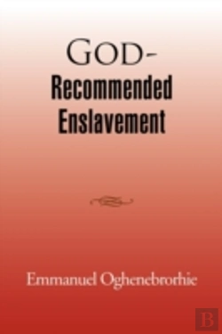 Bertrand.pt - God-Recommended Enslavement