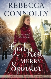 God Rest Ye Merry Spinster