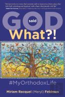 God Said What?! #Myorthodoxlife