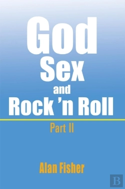 Bertrand.pt - God, Sex And Rock' N Roll - Part Ii