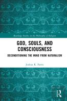 God, Souls, And Consciousness