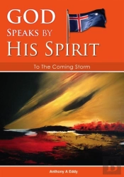 God Speaks By His Spirit To The Coming Storm