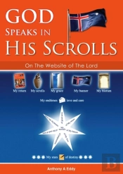 God Speaks In His Scrolls On The Website Of The Lord