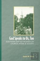 God Speaks To Us, Too
