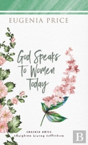 God Speaks To Women Today