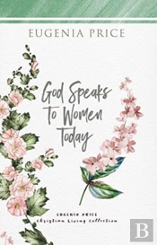God Speaks To Women Today