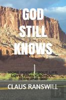 God Still Knows