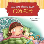 God Talks With Me About Comfort