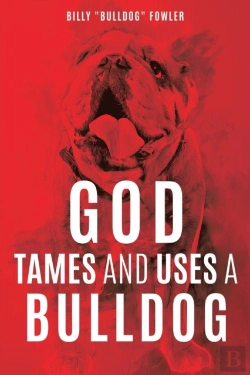 Bertrand.pt - God Tames And Uses A Bulldog