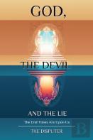 God, The Devil, And The Lie