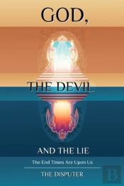 God, The Devil, And The Lie