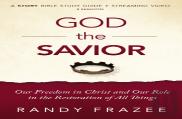 God The Savior Bible Study Guide Plus Streaming Video