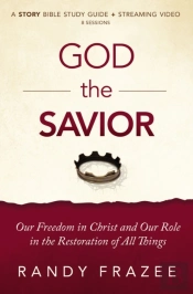 God The Savior Bible Study Guide Plus Streaming Video
