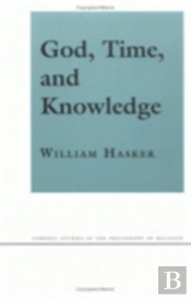 God, Time, And Knowledge