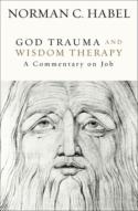 God Trauma And Wisdom Therapy