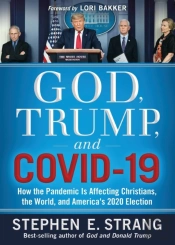 God, Trump, And Covid-19