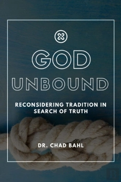 Bertrand.pt - God Unbound: Reconsidering Tradition In Search Of Truth