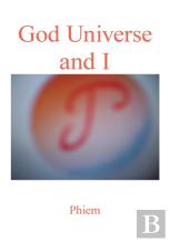 God Universe And I