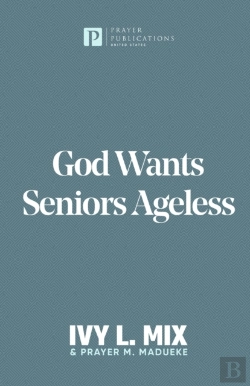 Bertrand.pt - God Wants Seniors Ageless