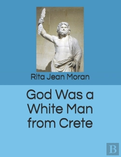 Bertrand.pt - God Was A White Man From Crete