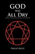 God Was All Dry