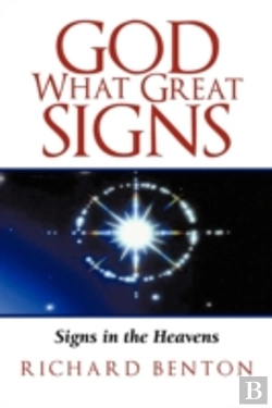 Bertrand.pt - God What Great Signs: Signs In The Heave
